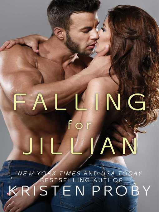 Title details for Falling for Jillian by Kristen Proby - Wait list